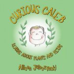 Curious Caleb