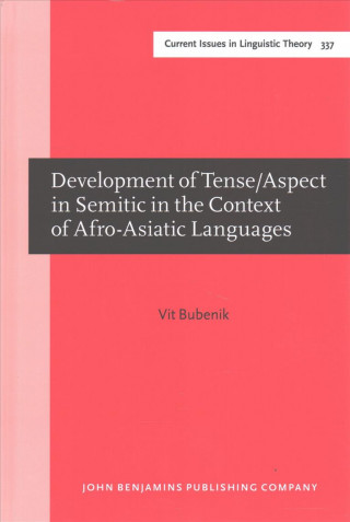 Development of Tense/Aspect in Semitic in the Context of Afro-Asiatic Languages