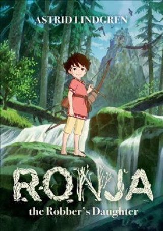 Ronja the Robber's Daughter Illustrated Edition (Astrid Lindgren)(Brožovaná)