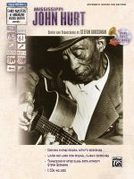 Stefan Grossman's Early Masters of American Blues Guitar: Mississippi John Hurt