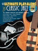 Ultimate Play-Along Bass: Just Classic Jazz, Volume 2