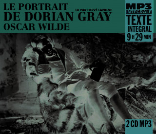 Le Portrait De Dorian Gray, Lu Par Hervé Lavigne (Integrale MP3)
