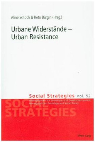 Urbane Widerstaende - Urban Resistance