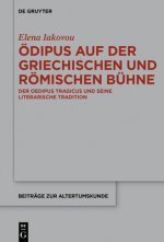 OEdipus Auf Der Griechischen Und Roemischen Buhne