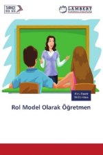 Rol Model Olarak Ögretmen