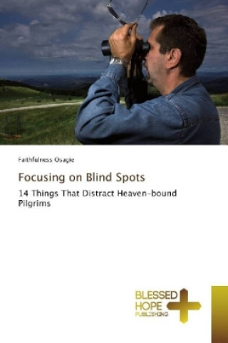 Focusing on Blind Spots