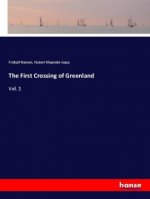 The First Crossing of Greenland