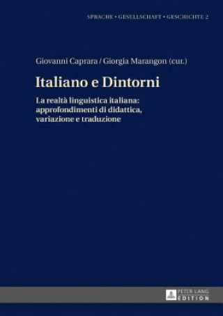 Italiano e Dintorni; La realta linguistica italiana