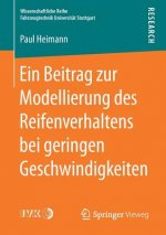 Beitrag Zur Modellierung Des Reifenverhaltens Bei Geringen Geschwindigkeiten