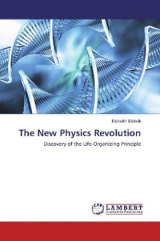 The New Physics Revolution