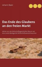 Ende des Glaubens an den freien Markt