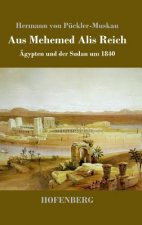 Aus Mehemed Alis Reich