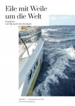 Eile mit Weile um die Welt