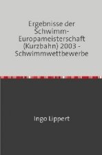 Sportstatistik / Ergebnisse der Schwimm-Europameisterschaft (Kurzbahn) 2003 - Schwimmwettbewerbe