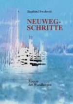 Neuwegschritte