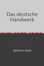 Das deutsche Handwerk