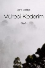 Mülteci Kederim