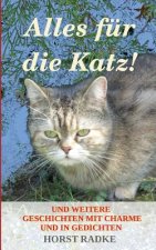Alles fur die Katz!