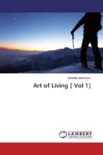 Art of Living [ Vol 1]
