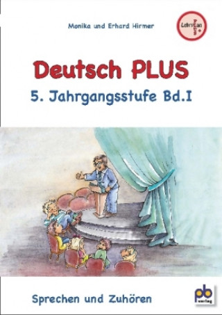 Deutsch PLUS 5. Jahrgangsstufe Bd.I