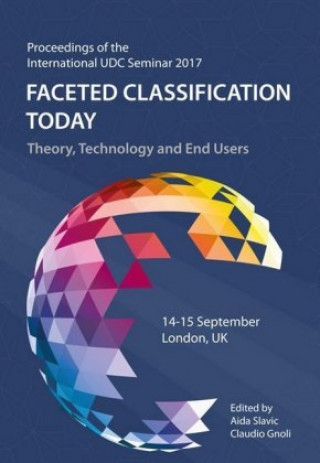 Faceted Classification Today