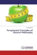 Paraphysical Principles of Natural Philosophy