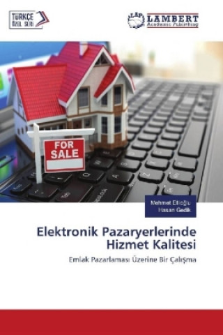 Elektronik Pazaryerlerinde Hizmet Kalitesi