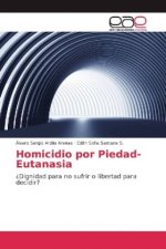 Homicidio por Piedad-Eutanasia