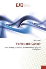 Forces and Cancer