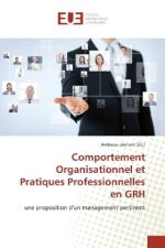 Comportement Organisationnel et Pratiques Professionnelles en GRH