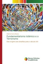 Fundamentalismo Islamico e o Terrorismo