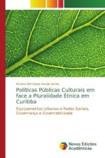 Politicas Publicas Culturais em face a Pluralidade Etnica em Curitiba
