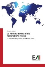 La Politica Estera della Federazione Russa