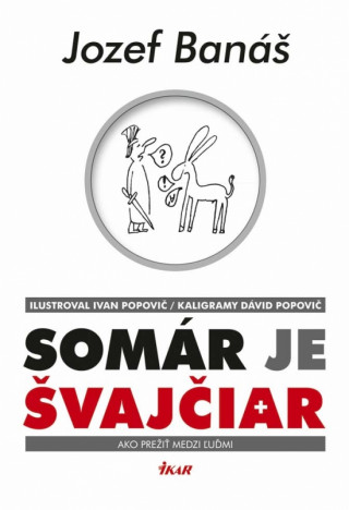 Somár je Švajčiar