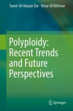Polyploidy: Recent Trends and Future Perspectives