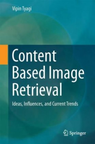 Content-Based Image Retrieval
