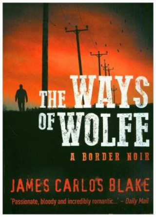 Ways of Wolfe