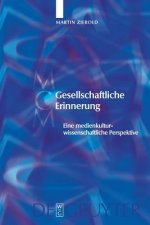 Gesellschaftliche Erinnerung