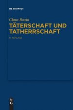 Taterschaft und Tatherrschaft