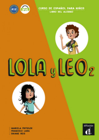 Lola y Leo 2. Cuaderno de ejercicios + MP3 descargable