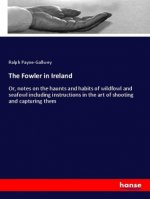 The Fowler in Ireland