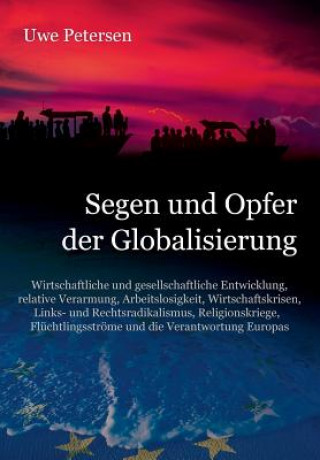 Segen und Opfer der Globalisierung