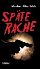 Späte Rache