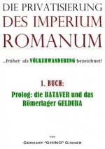 Die Privatisierung des Imperium Romanum. Bd.1