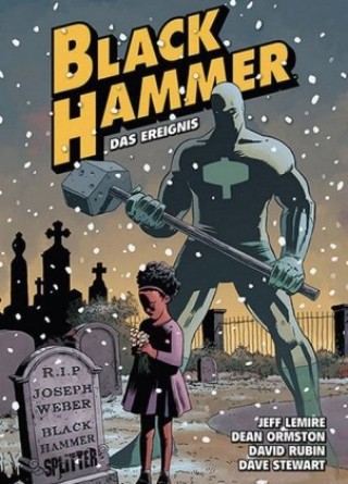 Black Hammer. Band 2