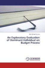 An Exploratory Evaluation of Dominant Individual on Budget Process