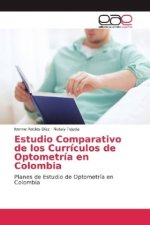 Estudio Comparativo de los Currículos de Optometría en Colombia