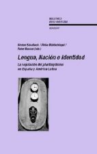 Lengua, Nación e Identidad