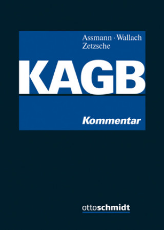 Kapitalanlagegesetzbuch (KAGB), Kommentar
