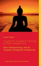 10 gefuhrte Autogene Trainings fur Seminarleiter und ...
